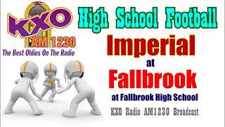 Fallbrook vs Imperial High School Football Friday September 13th 2024 [upl. by Isej]