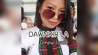 Dinpui Joute Dawnkir La  Lyrics Video Hmar Love song [upl. by Liag]