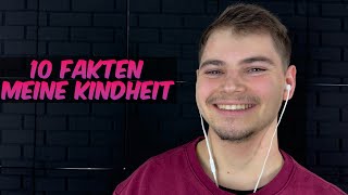 ASMR  10 FAKTEN über MEINE KINDHEIT [upl. by Ffirahs]