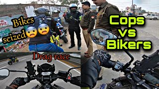 Police seized our superbikesCops vs BikersZX10R se hui drag race ftHariskhan27 [upl. by Toney]