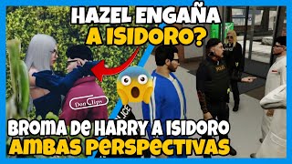 HAZEL ENGAÑA a ISIDORO 💔 HARRY Nexxuz hace BROMA a ISIDORO 🤣 AMBAS PERSPECTIVAS SpainRp [upl. by Adlitam951]