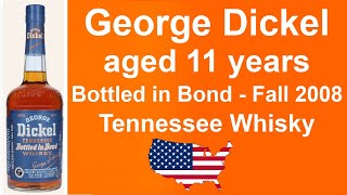 George Dickel aged 11 years Bottled in Bond vom Fall 2008 Tennessee Whisky Review by WhiskyJason [upl. by Onailerua]