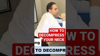 How To Decompress Your Neck DIY At Home  shorts  Dr Walter Salubro [upl. by Eornom173]