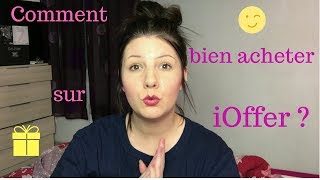 Comment bien acheter sur iOffer [upl. by Nannah]