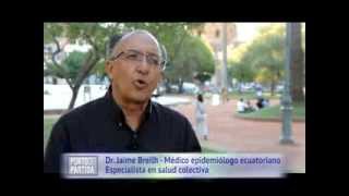 DR JAIME BREILH Determinación social de la salud Hacia una salud colectiva eficiente [upl. by Negeam]