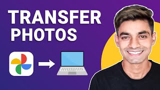 How to Transfer Google Photos to Laptop Step By Step [upl. by Thurstan]