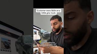 Customer owes 65000 on a 30k GMC truck cardealer trucks cars gmc dealership credit [upl. by Nybor]