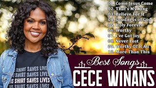 The Cece Winans Greatest Hits Full Album  The Best Songs Of Cece Winans 2024 🙏 [upl. by Lynnette]