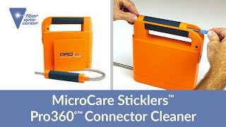 MicroCare Sticklers™ Pro 360°™ Fiber Optic Connector Cleaner  Available from Fiber Optic Center [upl. by Hutton]