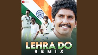 Lehra Do  Remix By DJ Raahul Pai amp DJ Saquib [upl. by Htims]