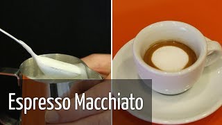 Der Espresso Macchiato  Zubereitung Tipps und Tricks [upl. by Nelli]