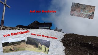 Von Grainbach über den Mooserboden zur Hochries [upl. by Elicec]