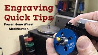 Hand Engraving Quick tip 2 Power Hone Graver Sharpening Wheel Modification [upl. by Horan]