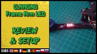 CLRACING Frame Arm LED  Review amp Setup [upl. by Hakan965]