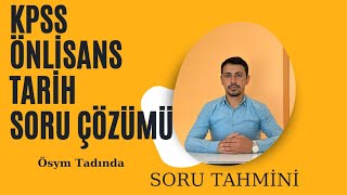 KPSS ÖNLİSANS TARİH SORU ÇÖZÜMÜ [upl. by Phillie801]