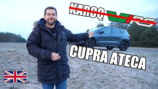 Cupra Ateca  Skoda Karoq vRS You All Wanted ENG  Test Drive and Review [upl. by Bret675]