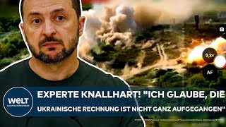 PUTINS KRIEG Experte knallhart quotIch glaube die ukrainische Rechnung ist nicht ganz aufgegangenquot [upl. by Idnas]