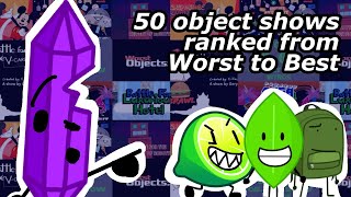 I ranked 50 object shows from WORST to BEST… [upl. by Ynattirb]