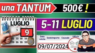 🔴 LUGLIO ➜ UNA TANTUM 500€ e DATE PAGAMENTI ADI ASSEGNO UNICO PENSIONI NASPI SFL BONUS INVALIDI [upl. by Ileek]