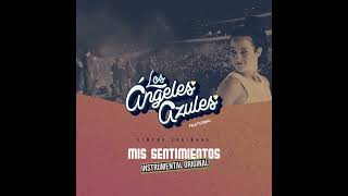 Mis Sentimientos Pista Original Los Ángeles Azules Ft Ximena Sariñana [upl. by Sass]