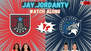 Atlanta Dream vs Minnesota Lynx Watchalong  WNBA  JAYJORDANTV [upl. by Nyar]