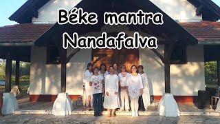 Béke mantra Nandafalván  Balástya [upl. by Landan56]