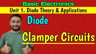 Clamper Circuits Diode  Diode theory amp applications Basics Electronics Btech 1st year [upl. by Firman]