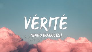 Ninho  Vérité ParolesLyrics  Mix Dadju Alonzo Naps Jul Gims [upl. by Peria]