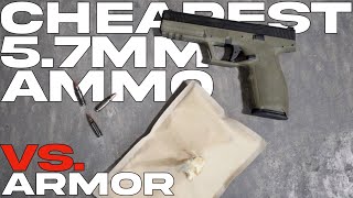 Will the Cheapest Civilian 57mm Ammo Defeat Kevlar Armor [upl. by Hnahym441]