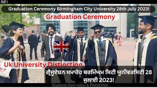 Graduation Ceremony Birmingham City University 28th July 2023 BCU यूनिवर्सिटी 28 जुलाई 2023 [upl. by Annelise602]