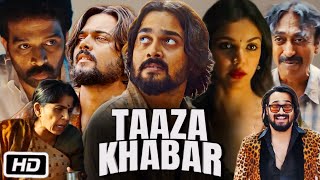 Taaza Khabar Full HD Movie in Hindi Review amp Story  Bhuvan Bam  Shriya Pilgaonkar  Shilpa S [upl. by Yraeg569]