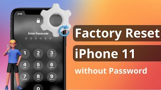 2 Ways How to Factory Reset iPhone 11 without Password 2023 [upl. by Gonnella23]