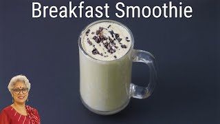 Breakfast Smoothie Recipe  Healthy Oats Smoothie  Skinny Recipes [upl. by On]