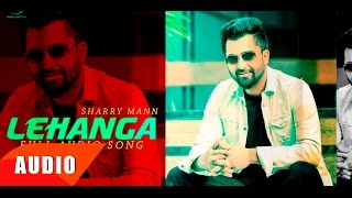 Lehnga  Full Audio Song   Sherry Mann  Punjabi Song Collection  Speed Records [upl. by Mosra]