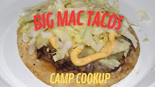 Big Mac Tacos at camp Camp cookup camp cooking cookups [upl. by Elehcar]