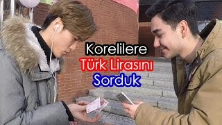 Korelilere TÜRK Lirasını sorduk ŞOK CEVAPLAR [upl. by Brittne]