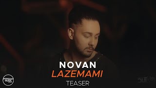 Novan  Lazemami I Teaser  نوان  لازممی [upl. by Norahs]