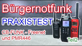 Ich teste den Notfall Der Vergleich CBFunk PMR446 und Freenet Was geht und was geht nicht [upl. by Aneahs]