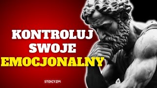 KONTROLUJ SWOJE EMOCJE DZIĘKI 7 STOICKIM LEKcjom SEKRETY STOICZNE [upl. by Clementis]