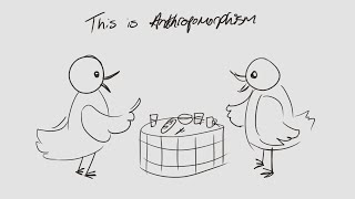 A Video on Anthropomorphism by Jack Moroney [upl. by Eleahcim81]