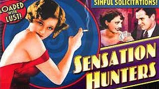 Sensation Hunters 1933  Full Movie [upl. by Laeira]