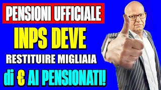 PENSIONI UFFICIALE 👉 INPS DEVE RESTITUIRE MIGLIAIA DI EURO AI PENSIONATI 💰 STORICA SENTENZA🧑‍⚖ [upl. by Aytac768]