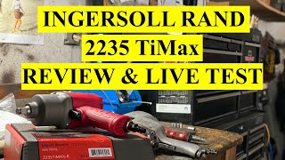 Ingersoll Rand 2235TiMax 12 Impact Gun  Reviewamp Real Live Test [upl. by Ecirtap]