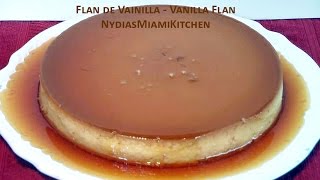 Flan de Vainilla facil y delicioso Vanilla Flan easy recipe [upl. by Noicpecnoc409]