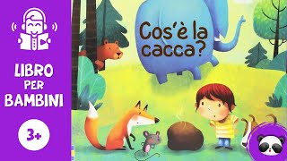 Cosè la cacca💩 La fanno tutti Usborne 📚 Libro per bambini letto ad alta voce storia per bambini [upl. by Hyacinthia]