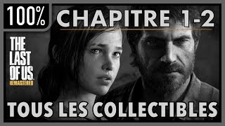 The Last of Us  Chapitre 1 amp 2  100 ObjetsCollectibles Artefact Pendentif Conversation [upl. by Asilenna816]