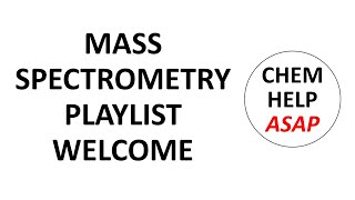 introduction to mass spectrometry  playlist welcome [upl. by Thistle810]