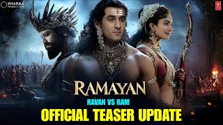 Ramayan  Official Trailer  Ranbir Kapoor Yash Alia Bhatt  Ramayan Teaser Trailer Updates 2024 [upl. by Suivatram822]