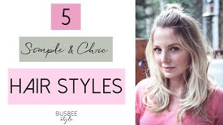 5 Simple amp Chic Hair Styles  Beauty Over 40 [upl. by Aned]