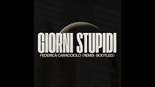 MARRACASH  ROKAS  EDONiCO  GIORNI STUPIDI  Federica Caracciolo Remix [upl. by Lemraj598]